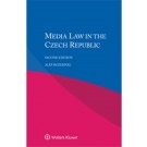 Media Law in the Czech Republic, 2nd Edition