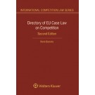Directory of EU Case Law on Competition, 2nd Edition