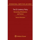 The EU Leniency Policy. Reconciling Effectiveness and Fairness
