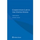 Competition Law of the United States, 3rd Edition