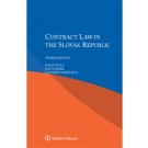 Contract Law in Slovak Republic, 3rd Edition