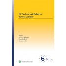 EU Tax Law and Policy in the 21st Century
