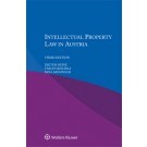 Intellectual Property Law in Austria, 3rd Edition