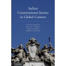 Italian Constitutional Justice in Global Context