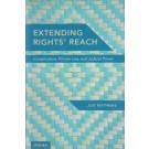 Extending Rights' Reach: Constitutions, Private Law, and Judicial Power