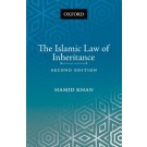 Islamic Law of Inheritance: A Comparative Study of Recent Reforms in Muslim Countries, 2nd Edition