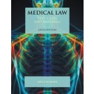 Medical Law: Text, Cases, and Materials, 6th Edition
