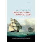 Histories of Transnational Criminal Law
