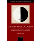 A Century of Anarchy? War, Normativity, and the Birth of Modern International Order
