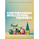 Contemporary Intellectual Property: Law and Policy, 6th Edition