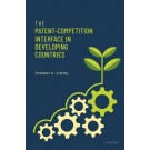The Patent-Competition Interface in Developing Countries