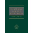 EU Banking Law and Regulation