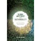 Global Antitrust and Sustainability: Law, Economics, Enforcement
