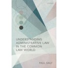 Understanding Administrative Law in the Common Law World
