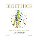 Bioethics: Principles, Issues, and Cases 5th Edition.