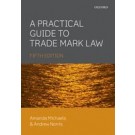 A Practical Guide to Trade Mark Law, 5th Edition