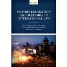 Self-Determination and Secession in International Law
