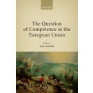 The Question of Competence in the European Union