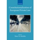 The Constitutionalization of European Private Law: XXII/2