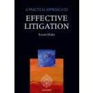 A Practical Approach to Effective Litigation, 8th Edition