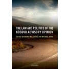 The Law and Politics of the Kosovo Advisory Opinion