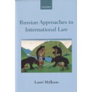 Russian Approaches to International Law