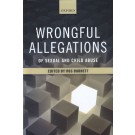 Wrongful Allegations of Sexual and Child Abuse
