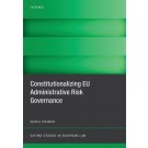 Constitutionalizing EU Administrative Risk Governance