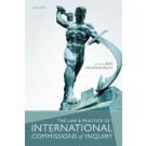 The Law and Practice of International Commissions of Inquiry