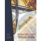 Banking Law and Regulation