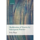 The Modification of Treaties by Subsequent Practice