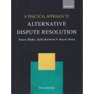 A Practical Approach to Alternative Dispute Resolution, 6th Edition