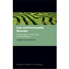 Law and Personality Disorder: Human Rights, Human Risks, and Rehabilitation