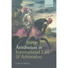 Attribution in International Law and Arbitration