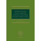Restructuring Plans, Creditor Schemes, and other Restructuring Tools
