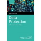 Data Protection: A Practical Guide to UK and EU Law, 6th Edition