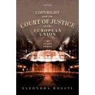 Copyright and the Court of Justice of the European Union, 2nd Edition