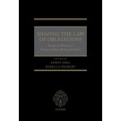 Shaping the Law of Obligations: Essays in Honour of Professor Ewan McKendrick KC