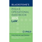 Blackstone's Police Operational Handbook 2025: Law