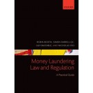 Money Laundering Law and Regulation: A Practical Guide