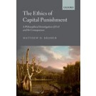 The Ethics of Capital Punishment