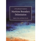 A Practitioner's Guide to Maritime Boundary Delimitation