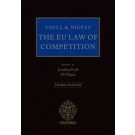 Faull and Nikpay: The EU Law of Competition, 3rd Edition