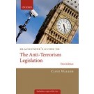 Blackstone's Guide to the Anti-Terrorism Legislation, 3rd Edition