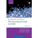 Blackstone's Guide to the Proceeds of Crime Act 2002, 5th Edition