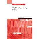 The Principle of Loyalty in EU Law