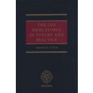 The Lex Mercatoria in Theory and Practice