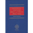 Financial Services Regulation in Practice