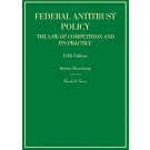 Hovenkamp's Federal Antitrust Policy: The Law of Competition and Its Practice, 5th Edition