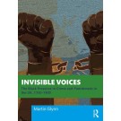 Invisible Voices: The Black Presence in Crime and Punishment in the UK, 1750-1900